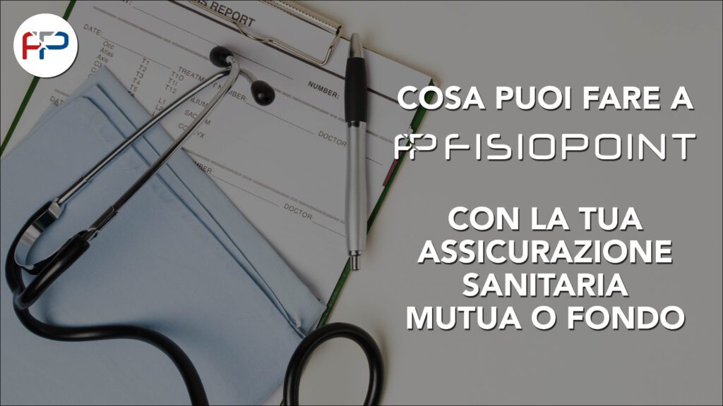 Fisio Point Centri di fisioterapia, poliambulatorio, diagnostica, risonanza magnetica a Roma e Grottaferrata, Assicurazione sanitaria